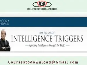 Agora Financial - Jim Rickards Intelligence Triggers 