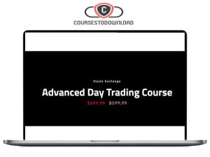 Doyle Exchange – Advanced Day Trading Course Download