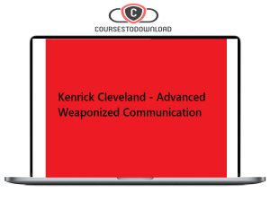 Kenrick Cleveland – Advanced Weaponized Communication