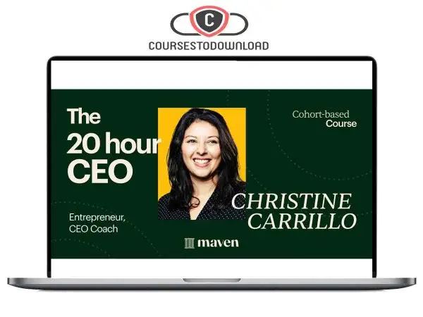 Christine Carrillo - The 20 Hour CEO Download
