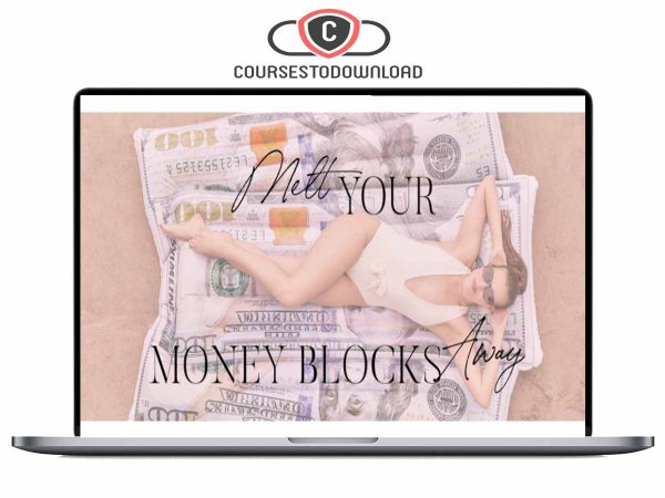 Kathrin Zenkina - Melt Your Money Blocks Away Masterclass Download
