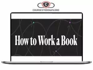 Nick Milo – How to Work a Book Download